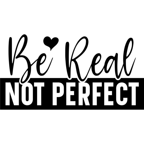 Be real not perfect Thumbnail
