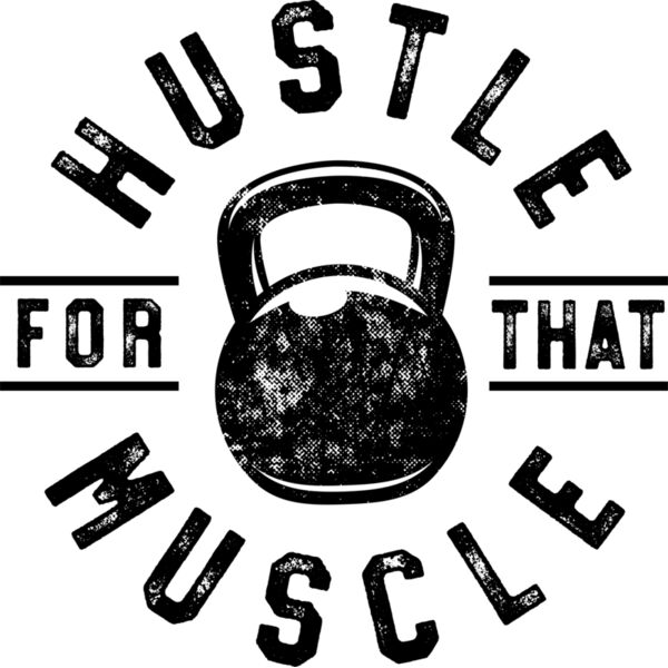 001 Hustle For That Muscle DISTRESSED blk Thumbnail