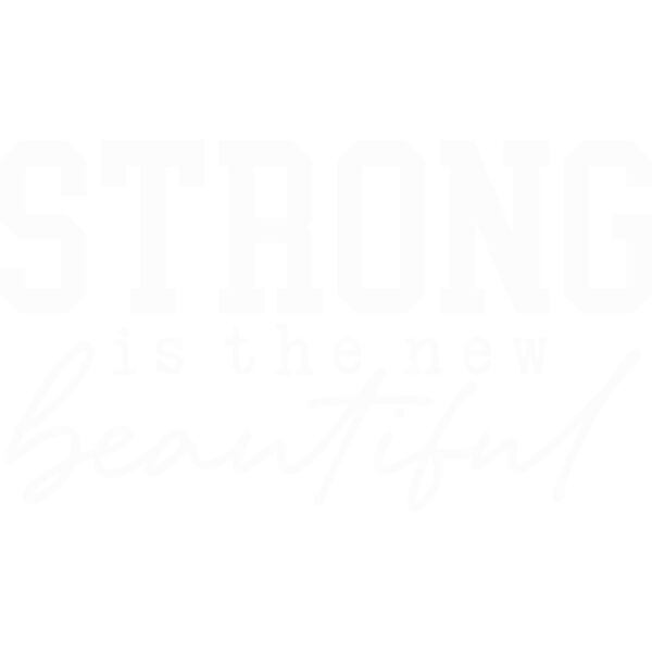 005 Strong Is The New Beautiful wht Thumbnail
